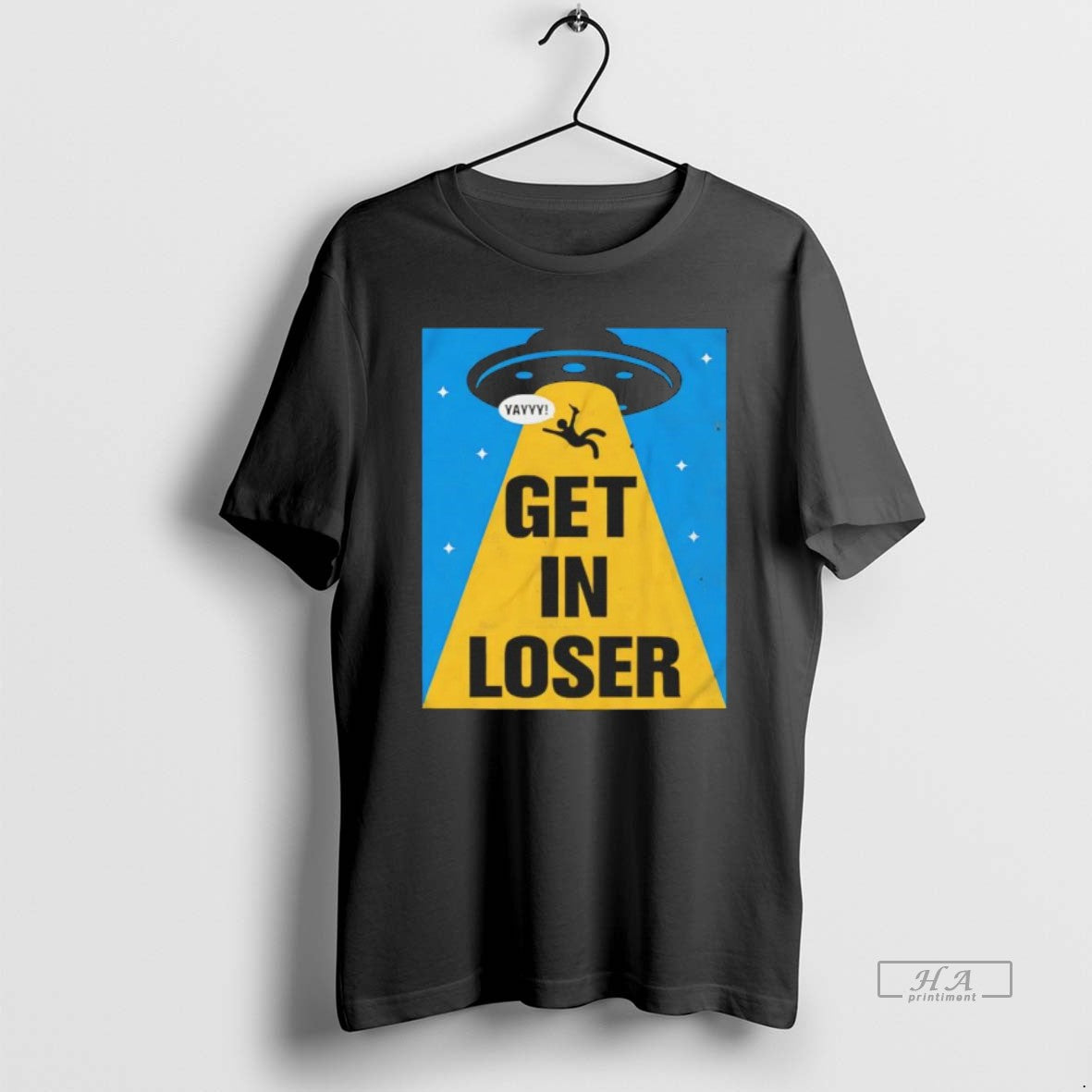 Official Get In Loser Alien Abduction Ufo
