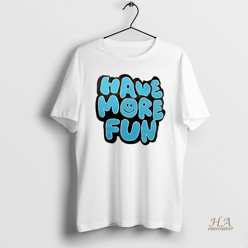 Official Have More Fun