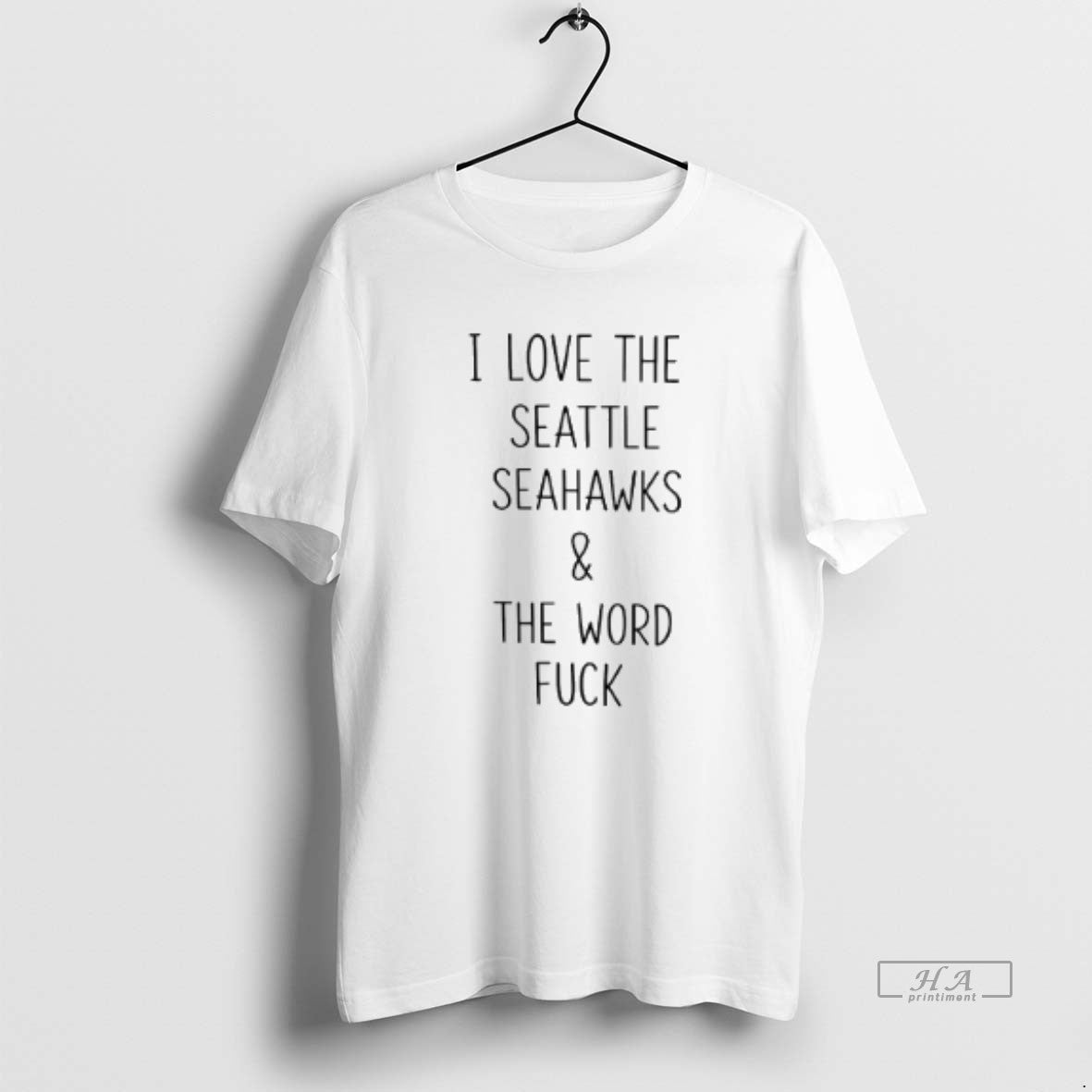 Official I Love The Seattle Seahawks And The Word Fuck