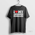 Official I Love My Awesome Husband