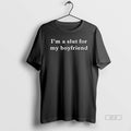 Official Im A Slut For My Boyfriend
