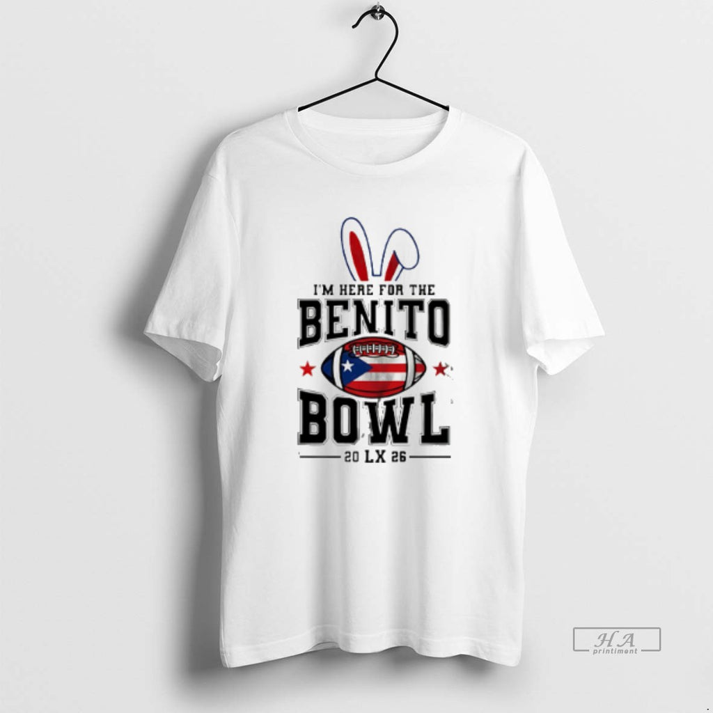 Official Im Here For The Benito Bowl 2026 Lx