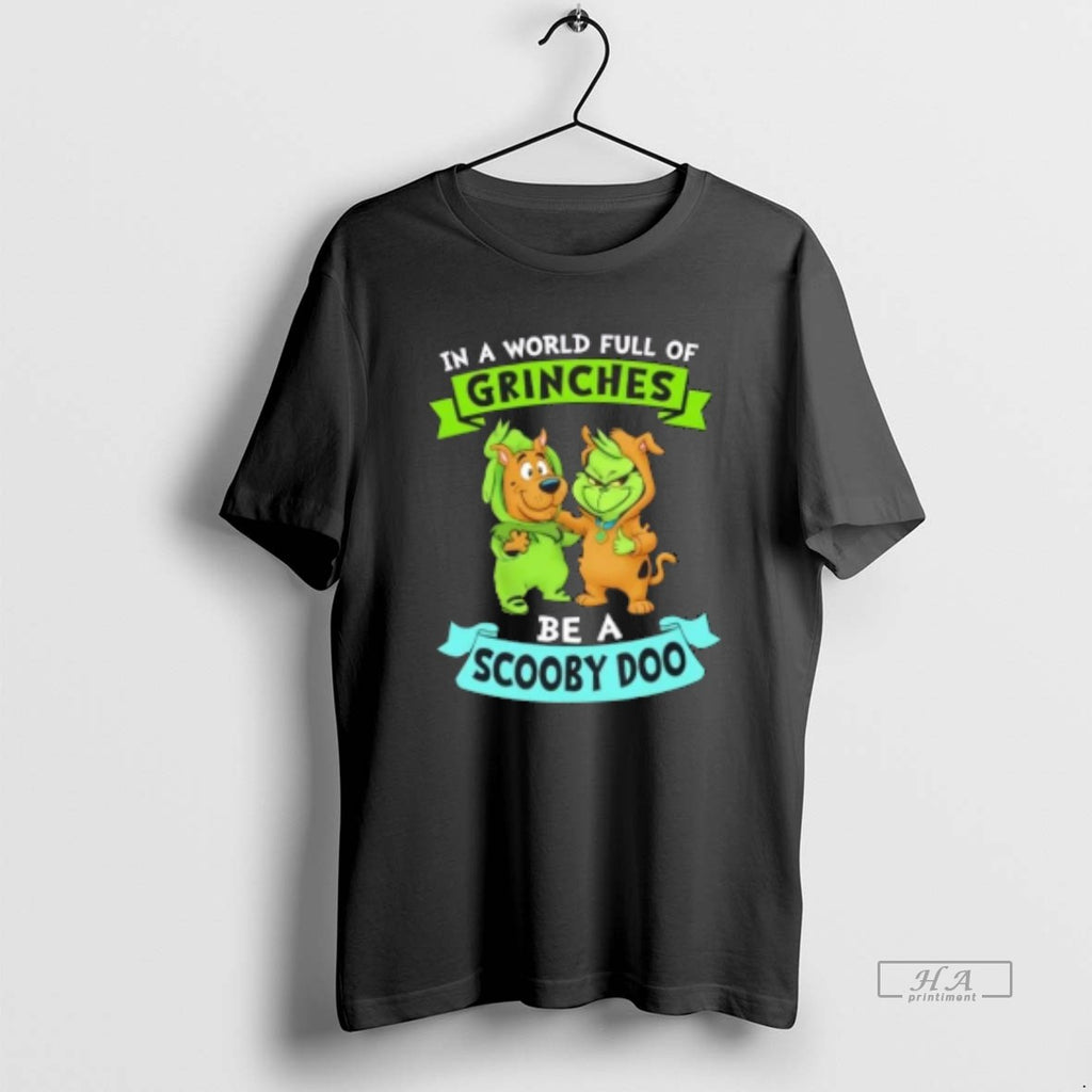 Official In A World Full Of Grinches Be A Scooby Doo Cosplay