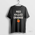 Official Jon Rothstein Red Killed Orange