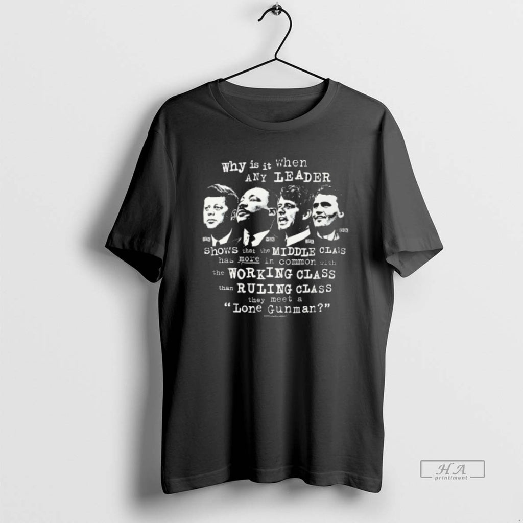 Official Leaders And Lone Gunmen John F