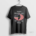 Official Make Greenland Great For Once Tee