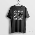 Official My Star Will Continue To Rise