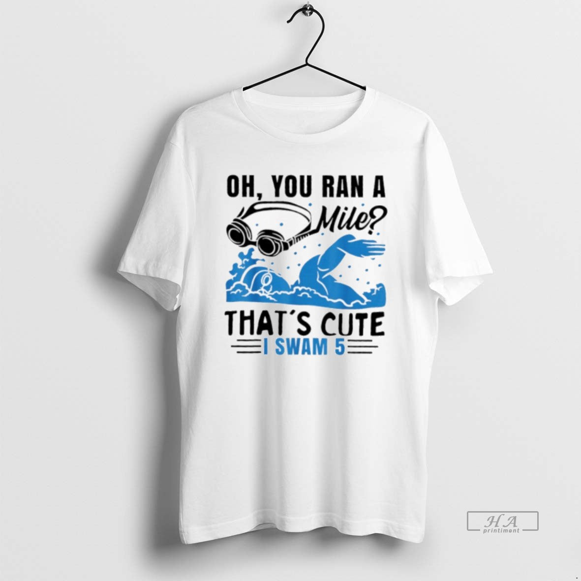 Official Oh You Ran A Mile Thats Cute I Swam 5