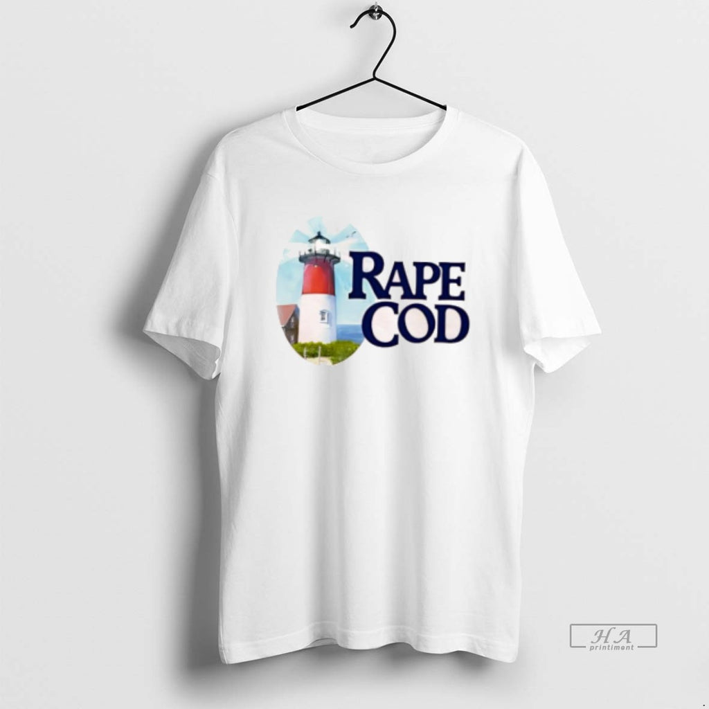 Official Rape Cod I Got Raped At Cape Cod