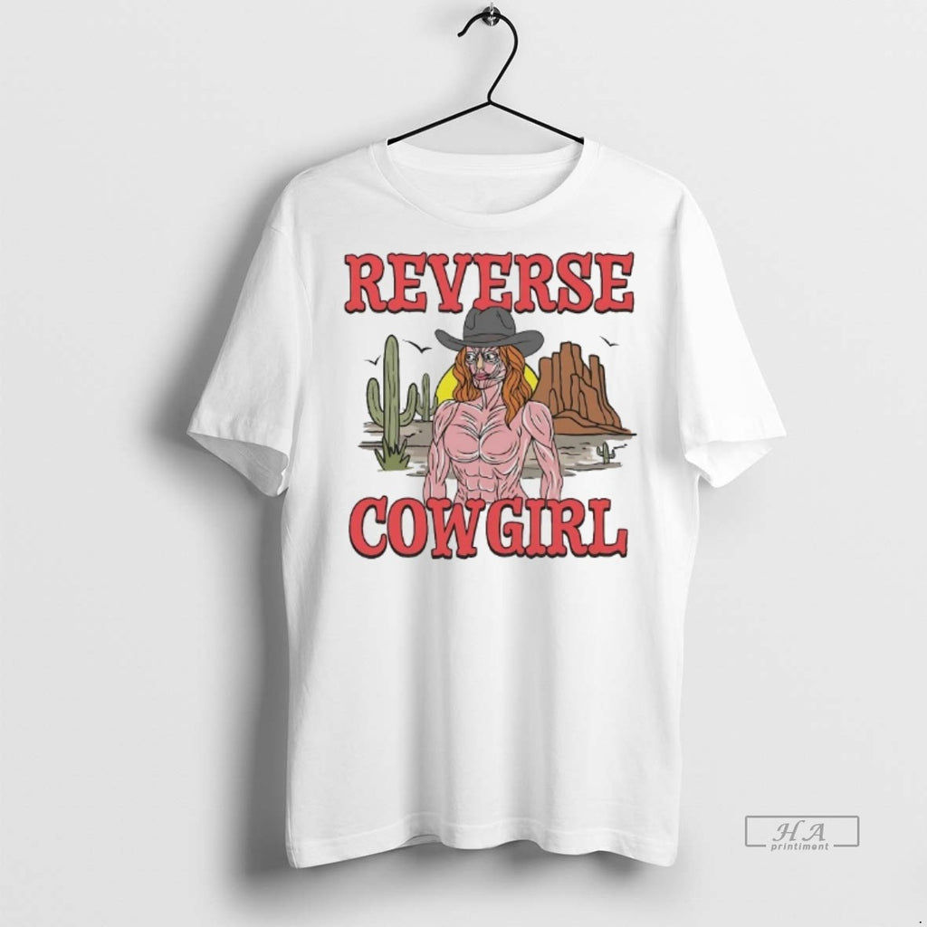 Official Reverse Cowgirl Standing Tall Shirt