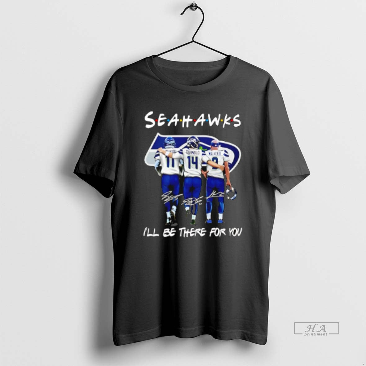 Official Seahawks Football Ill Be There For You Friends Signatures