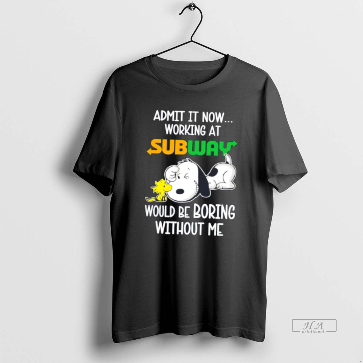Official Subway X Snoopy Admit It Life Would Be Boring Without Me Tee