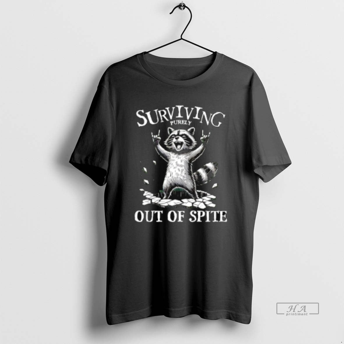 Official Surviving Purely Out Of Spite Raccoon