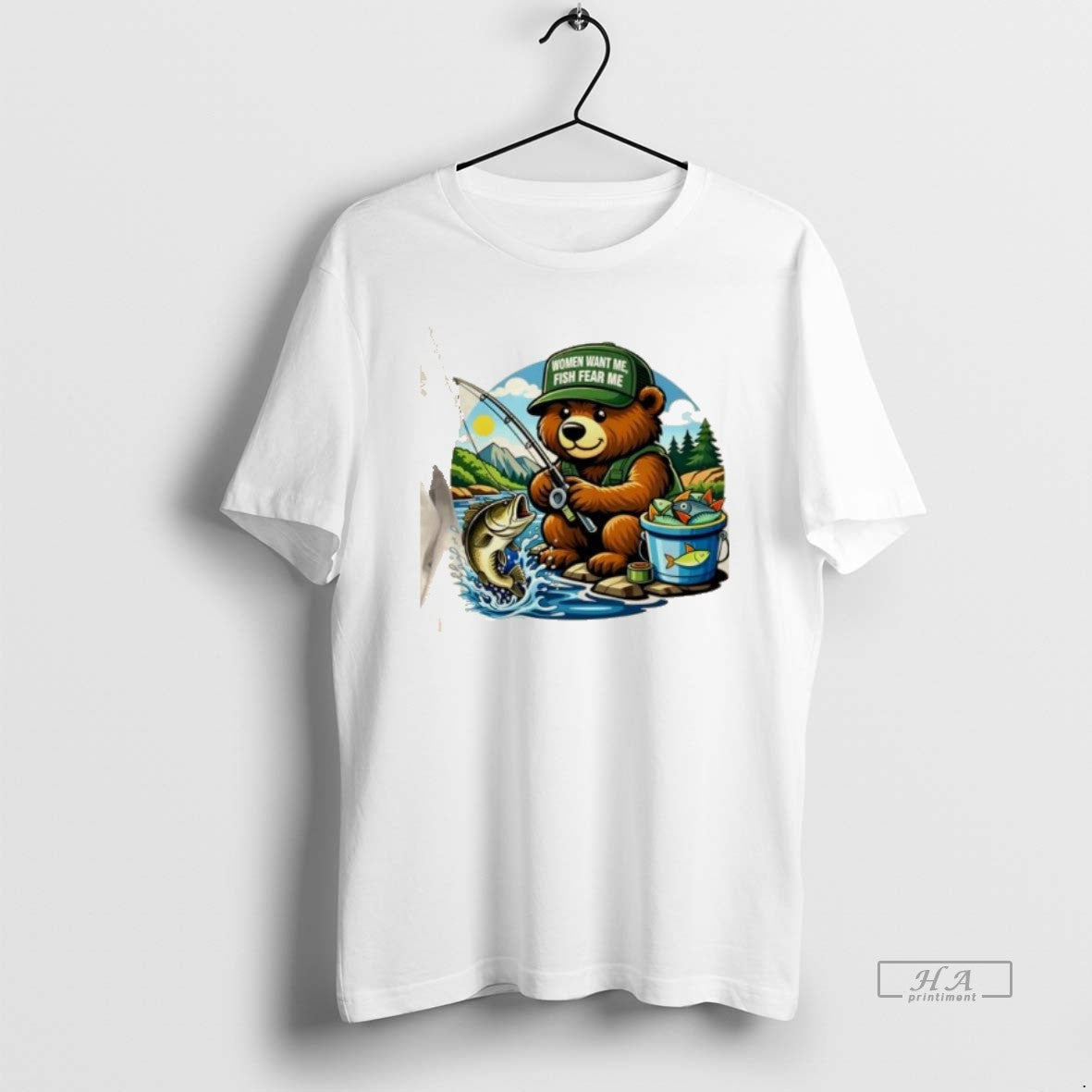 Official Teddy Bear Fishing Wearing A Cap Women Want Me Fish Fear Me