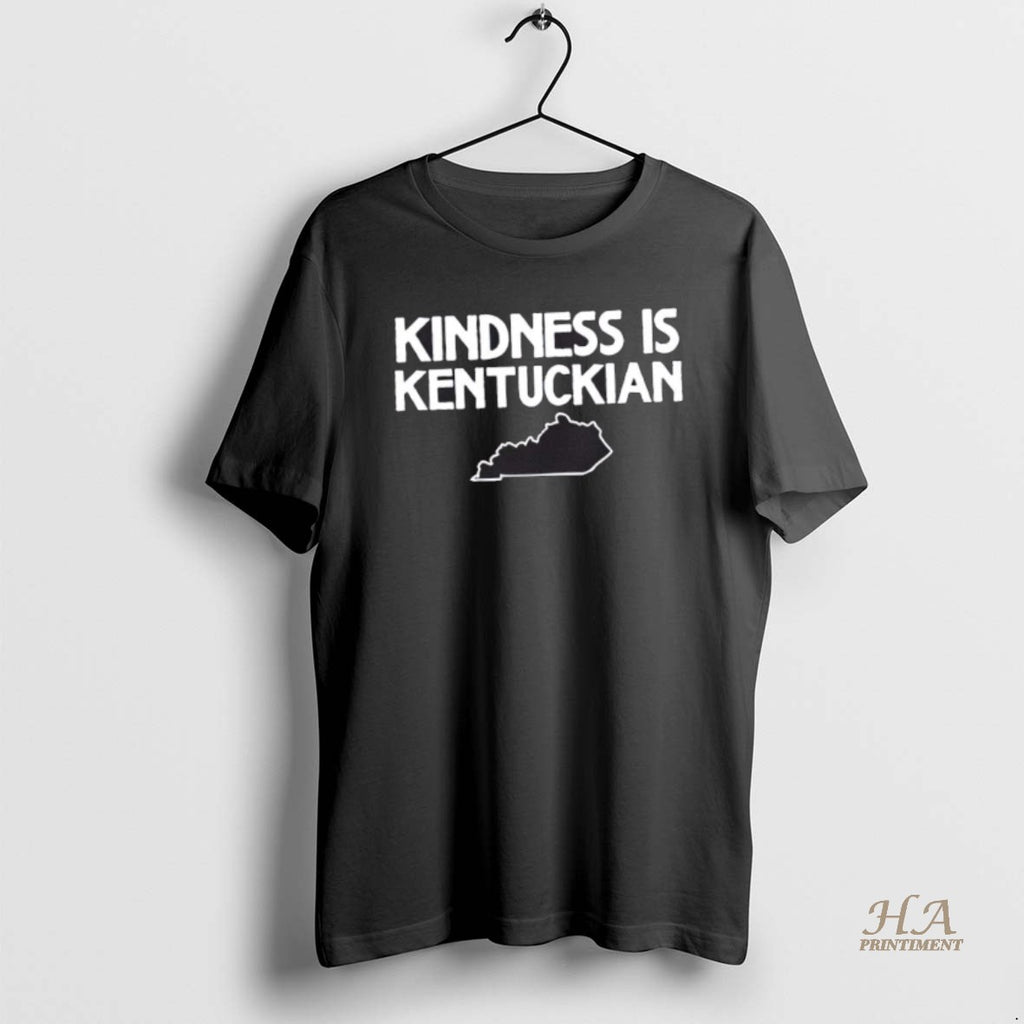 Official The Kindness Is Kentuckian
