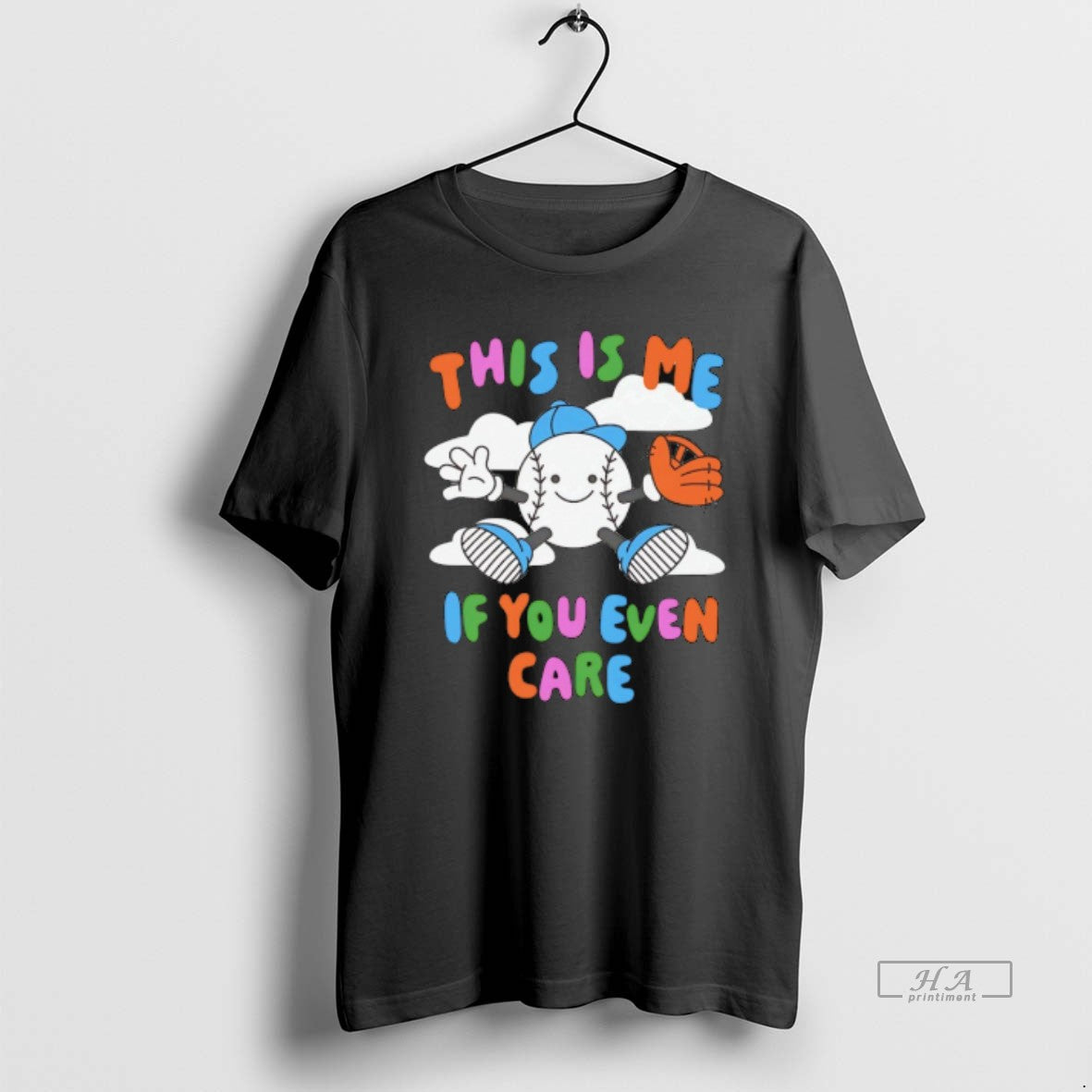 Official This Is Me If You Even Care Baseball Funny