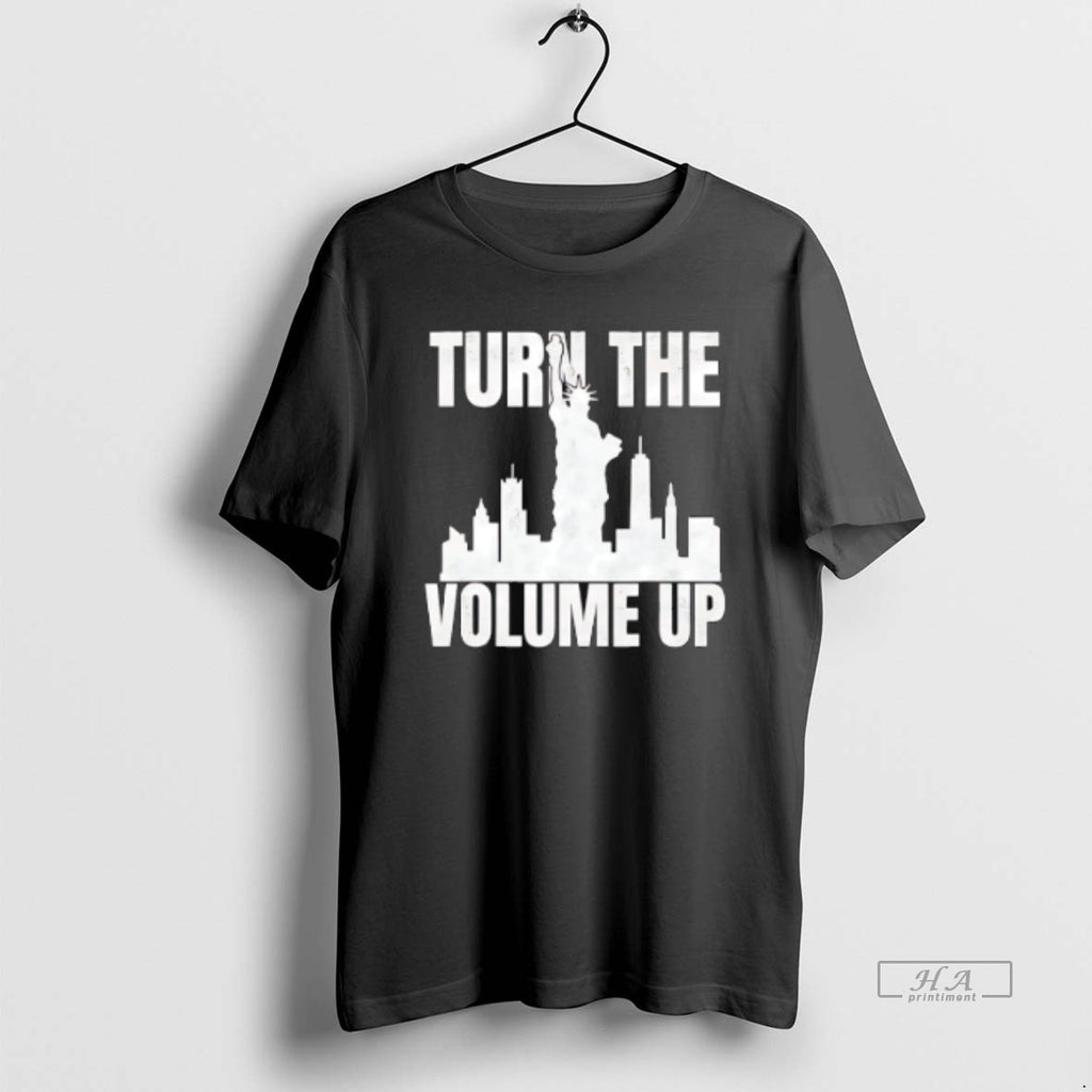 Official Turn The Volume Up Donald Trump Ny Skyline