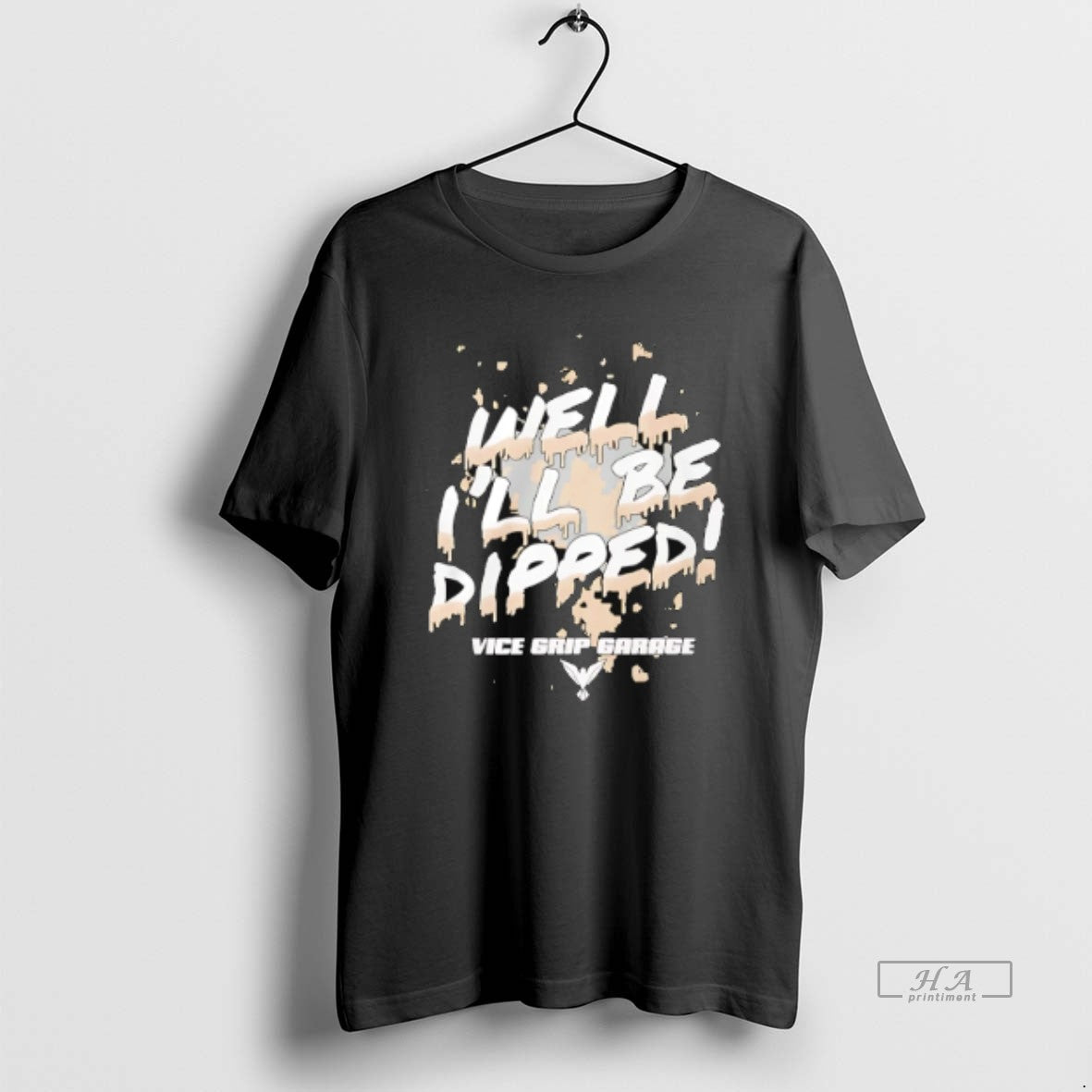 Official Vice Grip Garage Well Ill Be Dipped 2025