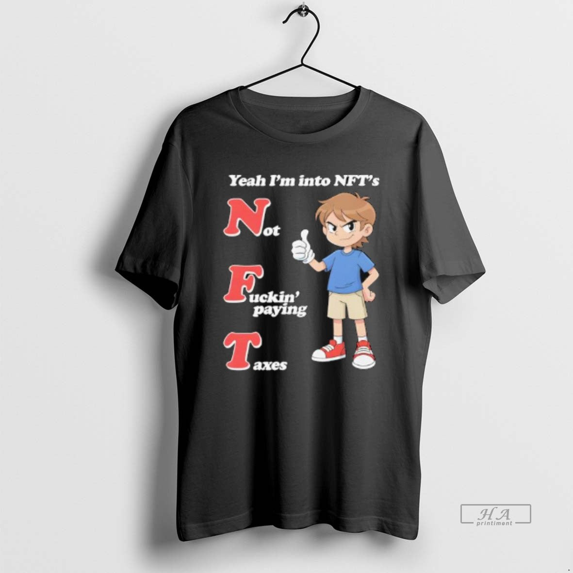 Official Yeah Im Into Nfts Not Fuckin Paying Taxes