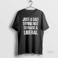 Official Zeek Arkham Wearing Just A Dad Trying Not To Raise A Liberal