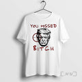 Officials Donald Trump Meme Sniper Gun You Missed Bitch Political T Shirt Sweater