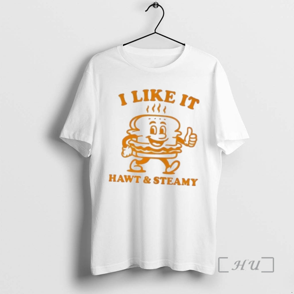 Officials I Like It Hawt And Steamy Two Sided Mugs And T Shirt Sweater
