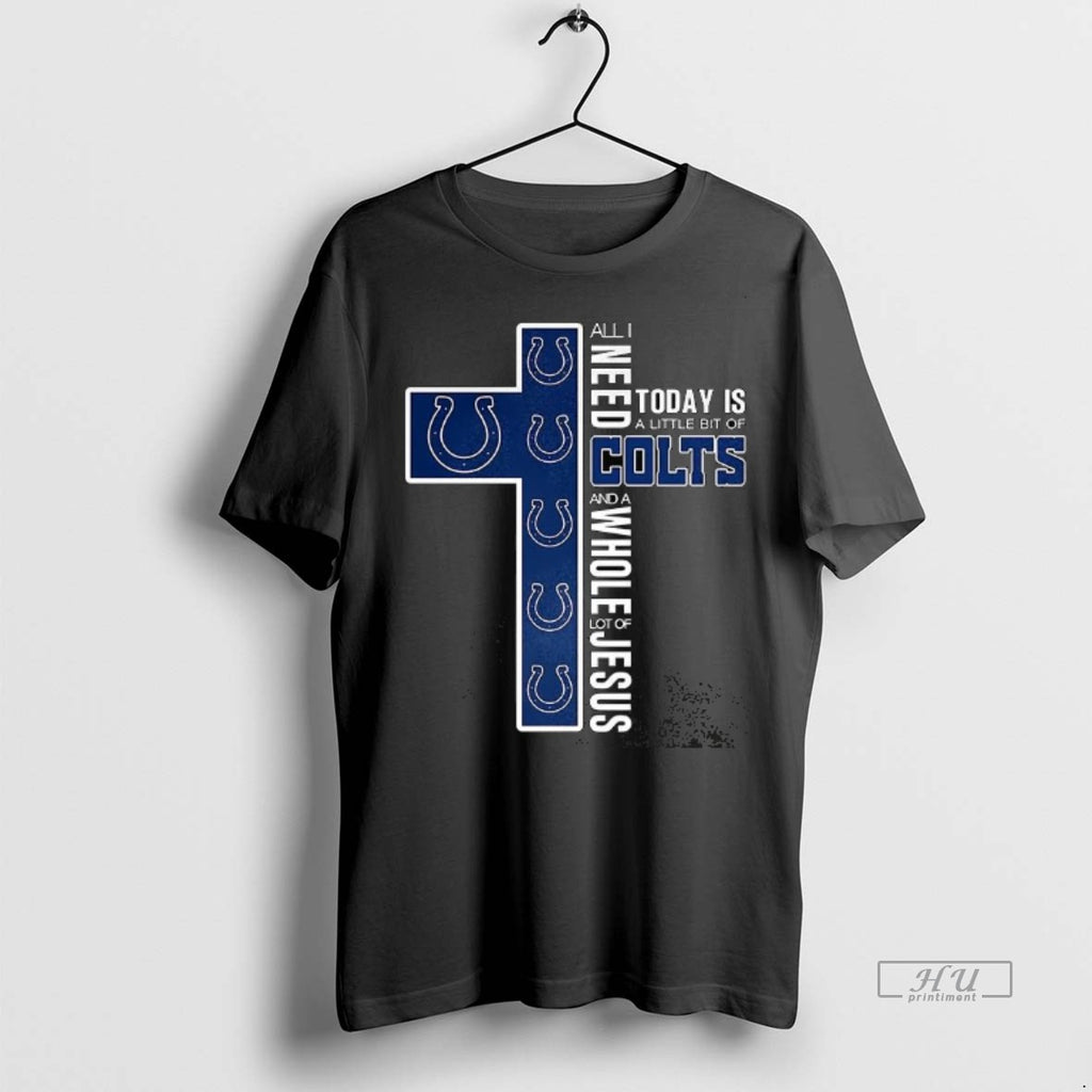 Officials Indianapolis Colts Football I Need A Lot Of Jesus Cross Christian Tee Shirt Sweater
