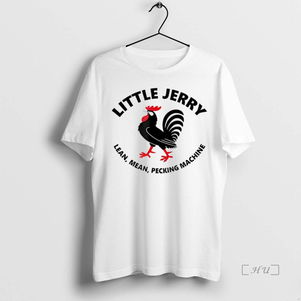 Officials Little Jerry Lean Mean Pecking Machine Chicken T Shirt Sweater