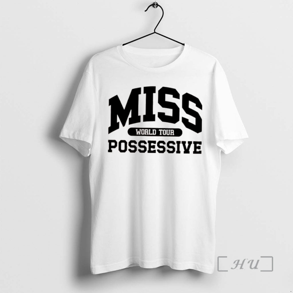 Officials Miss Possessive Tate Mcrae Merch World Tour T Shirt Sweater