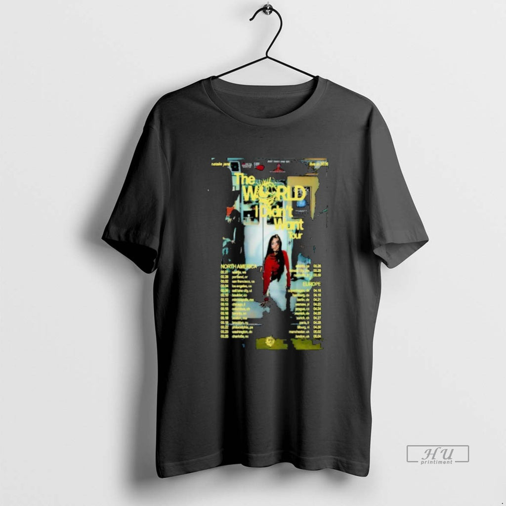 Officials Natalie Jane The World I Didnt Want Fall Tour 2026 Tee Shirt Sweater