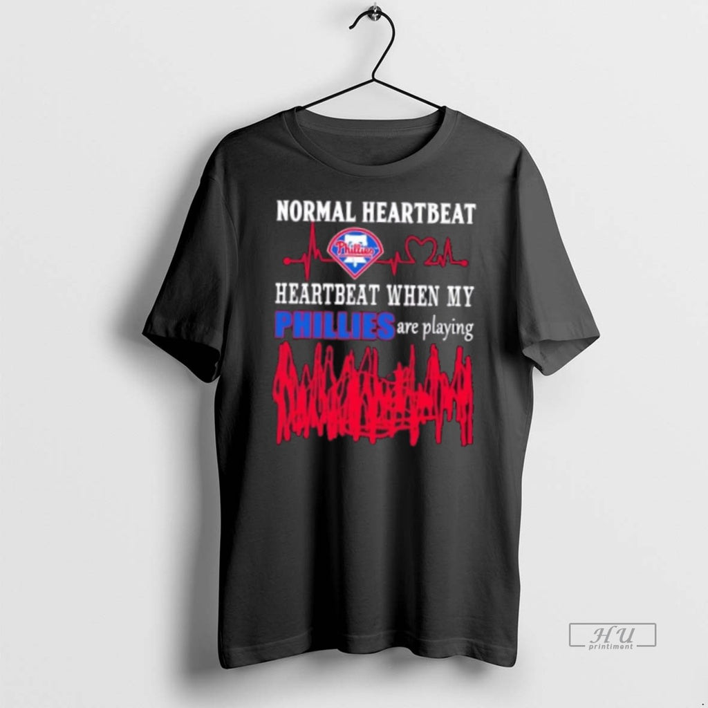 Officials Normal Heartbeat Heartbeat When My Philadelphia Phillies Baseball Are Playing Tee Shirt Sweater