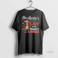 Officials Pitbull Dog On Santas Naughty List And Regret Nothing Premium Tee Shirt Sweater