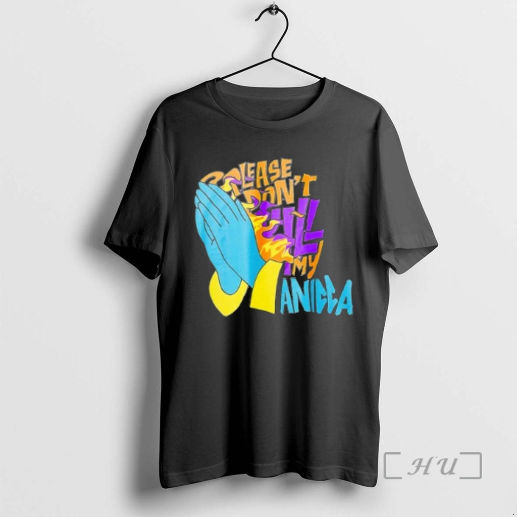 Officials Please Dont Kill My Anicca Tee Shirt Sweater