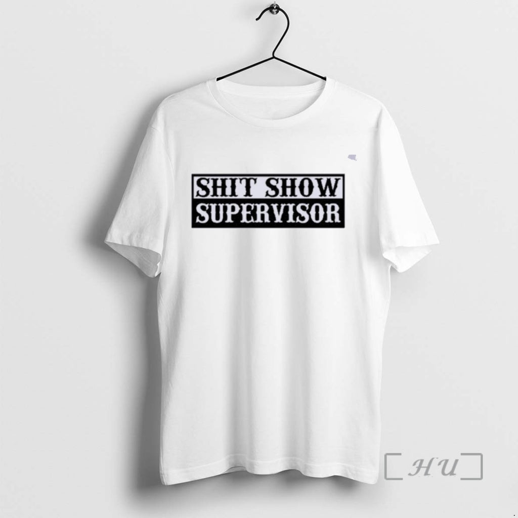 Officials Shit Show Supervisor Tee Shirt Sweater
