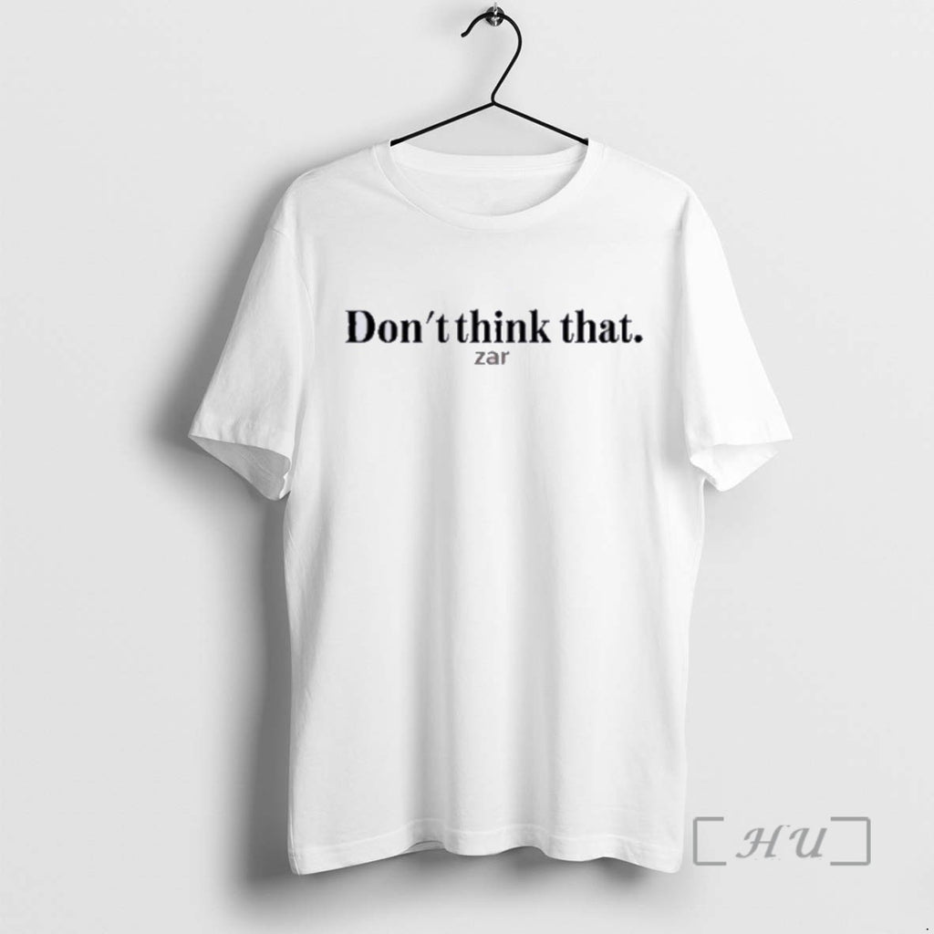 Officials Zar The Star Dont Think That Zar T Shirt Sweater