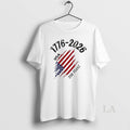 Original 1776 2026 Usa 250 Years American Flag Patriotic