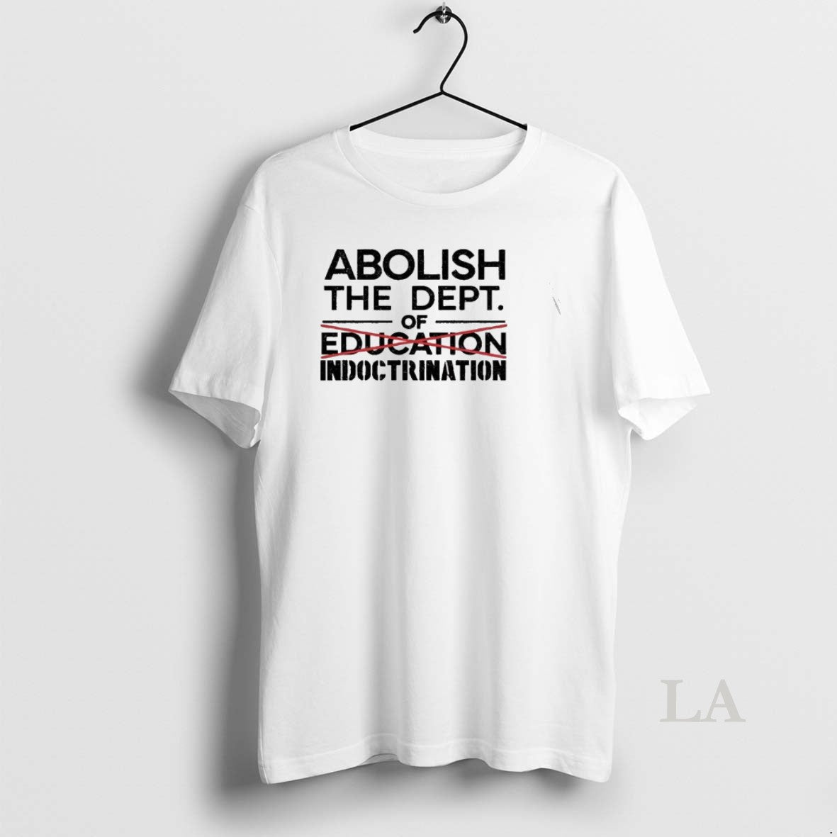 Original Abolish The Dept Of Indoctrination Education Satire