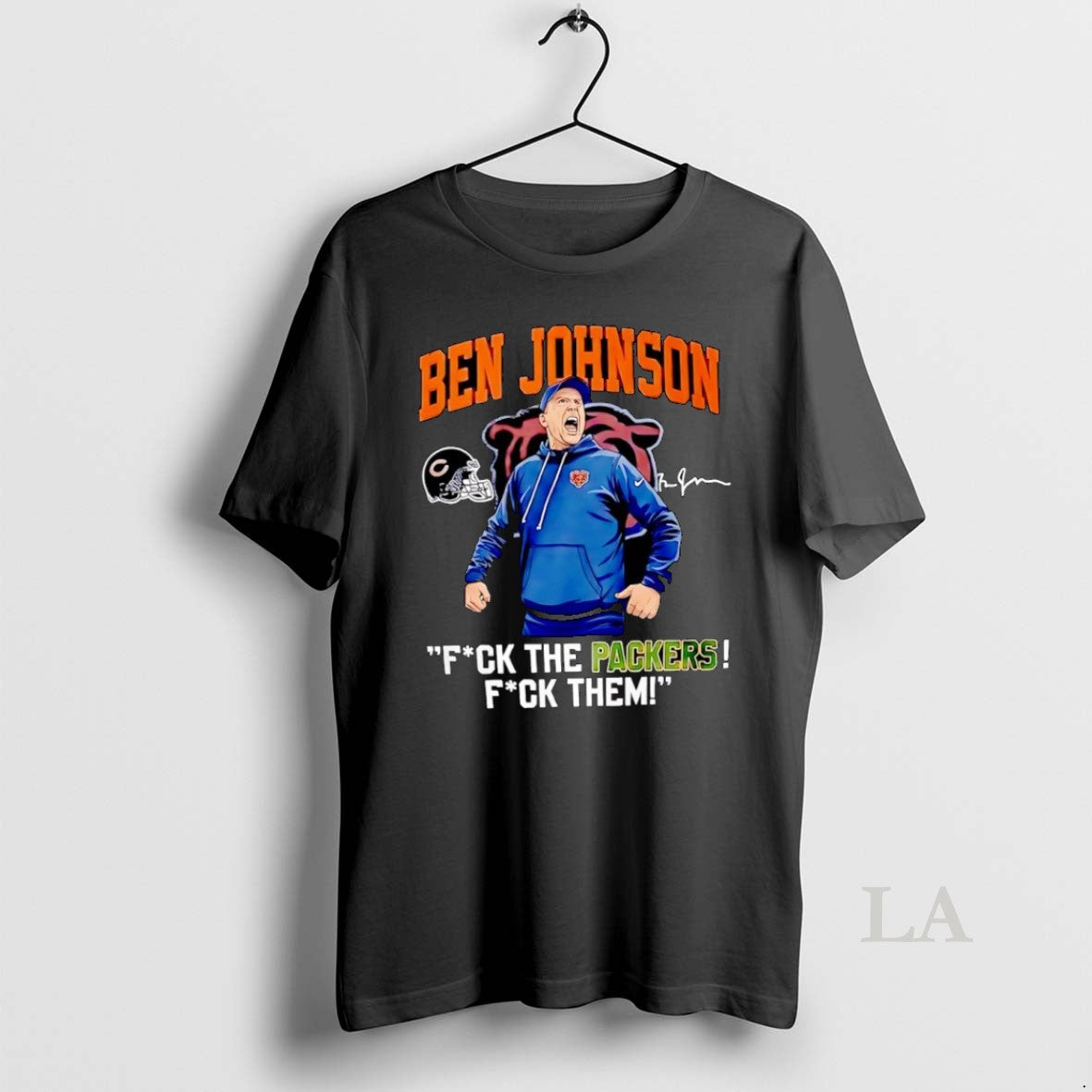 Original Ben Johnson Fuck The Packers Fuck Them Signature