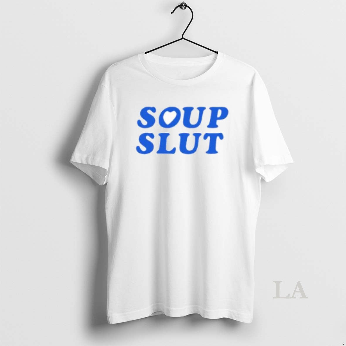 Original Best Soup Slut