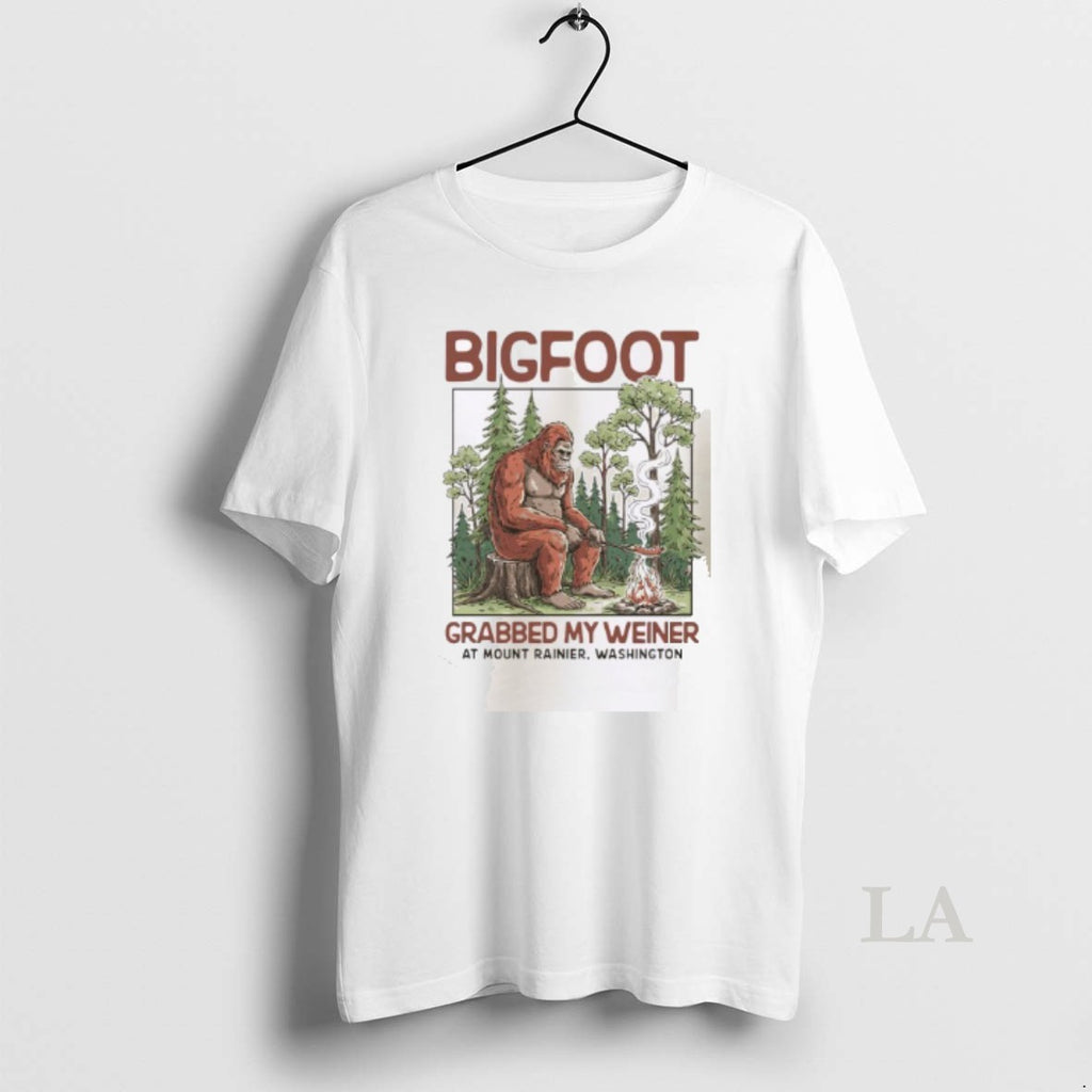 Original Bigfoot Grabbed My Weiner