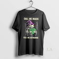 Original Call Me Magic Cuz I Be Gathering Frog Wizard