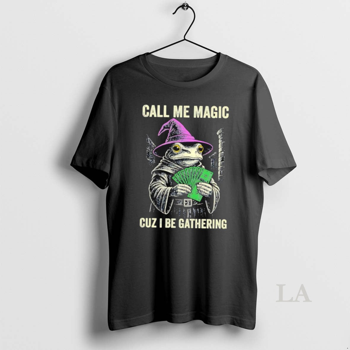 Original Call Me Magic Cuz I Be Gathering Frog Wizard
