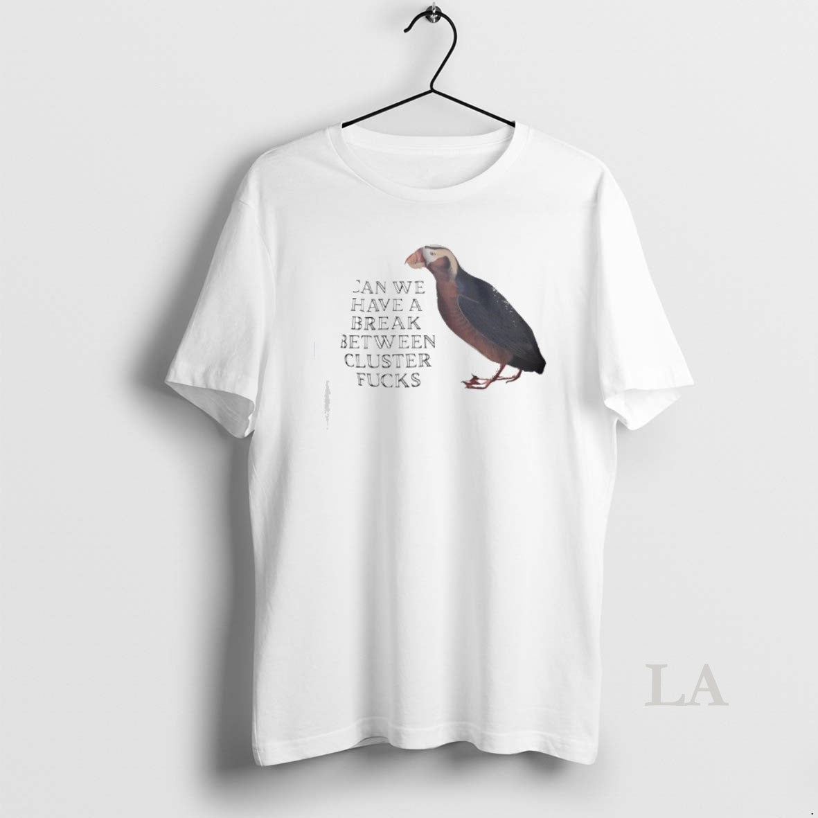 Original Can We Have A Break Between Cluster Fucks Horned Puffin Graphic
