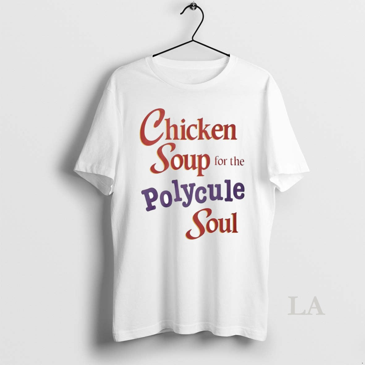 Original Chicken Soup For The Polycule Soul Circle