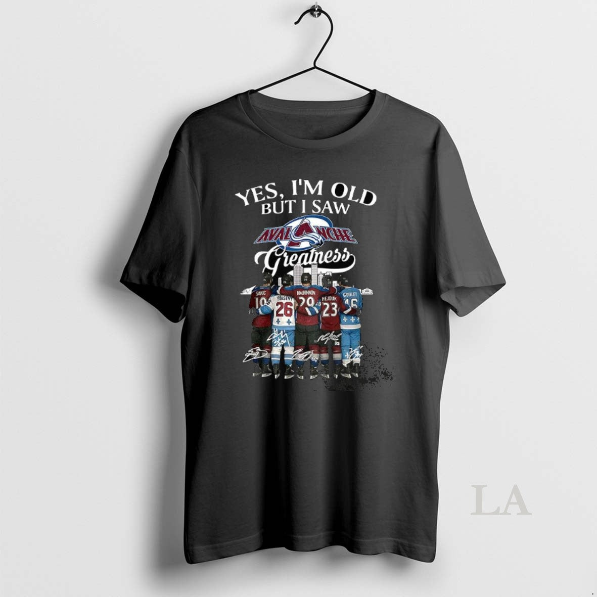 Original Colorado Avalanche Yes Im Old But I Saw Avalanche Greatness Player Signature Skyline