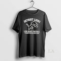 Original Detroit Lions Lion Heart Football Strength Never Back Down
