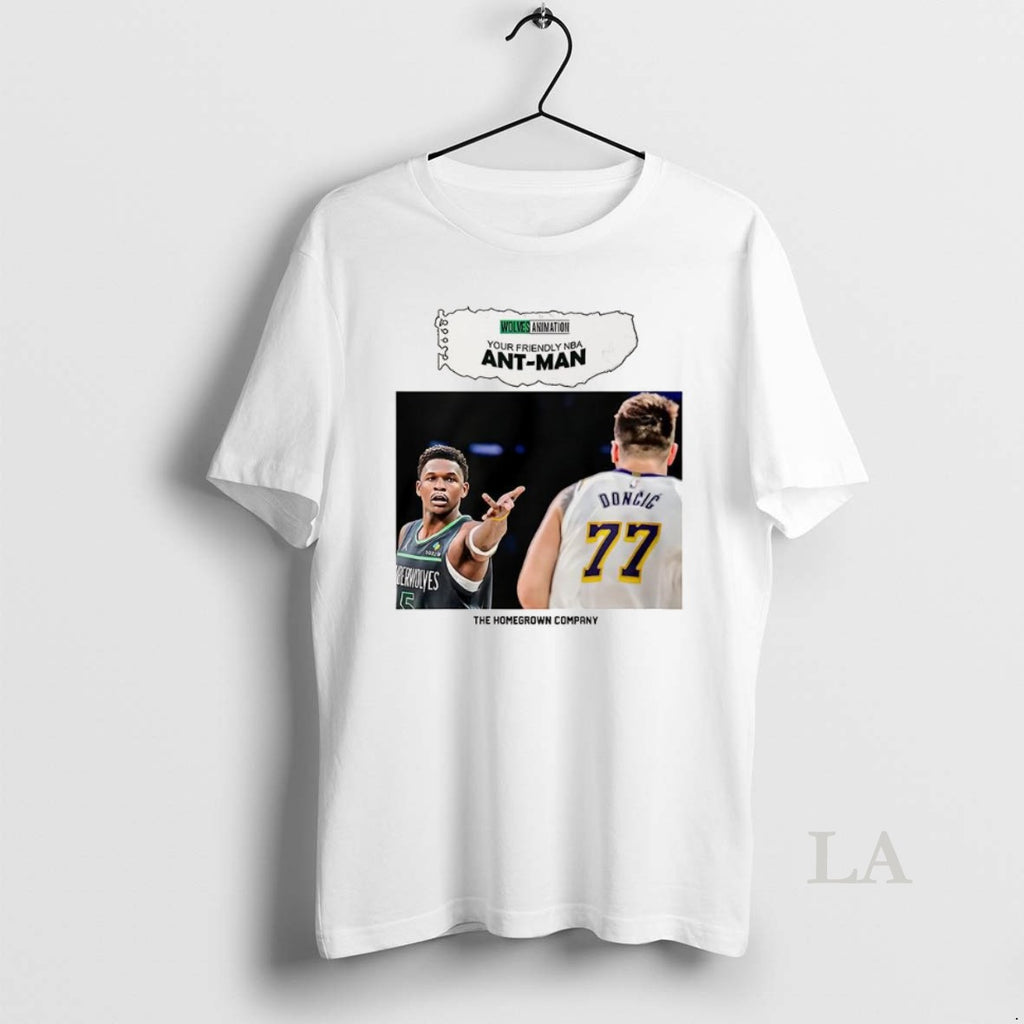 Original Doncic And Anthony Edwards Ant Man The Homegrown Company
