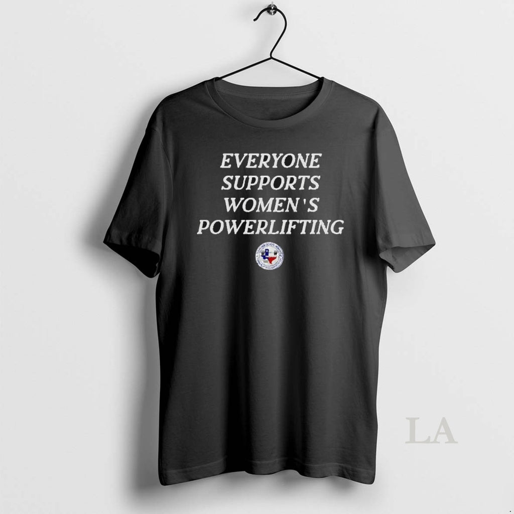 Original Everyone Support Womens Powerlifting