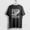 Original Faith Over Fear Christian Believer Inspirational Graphic