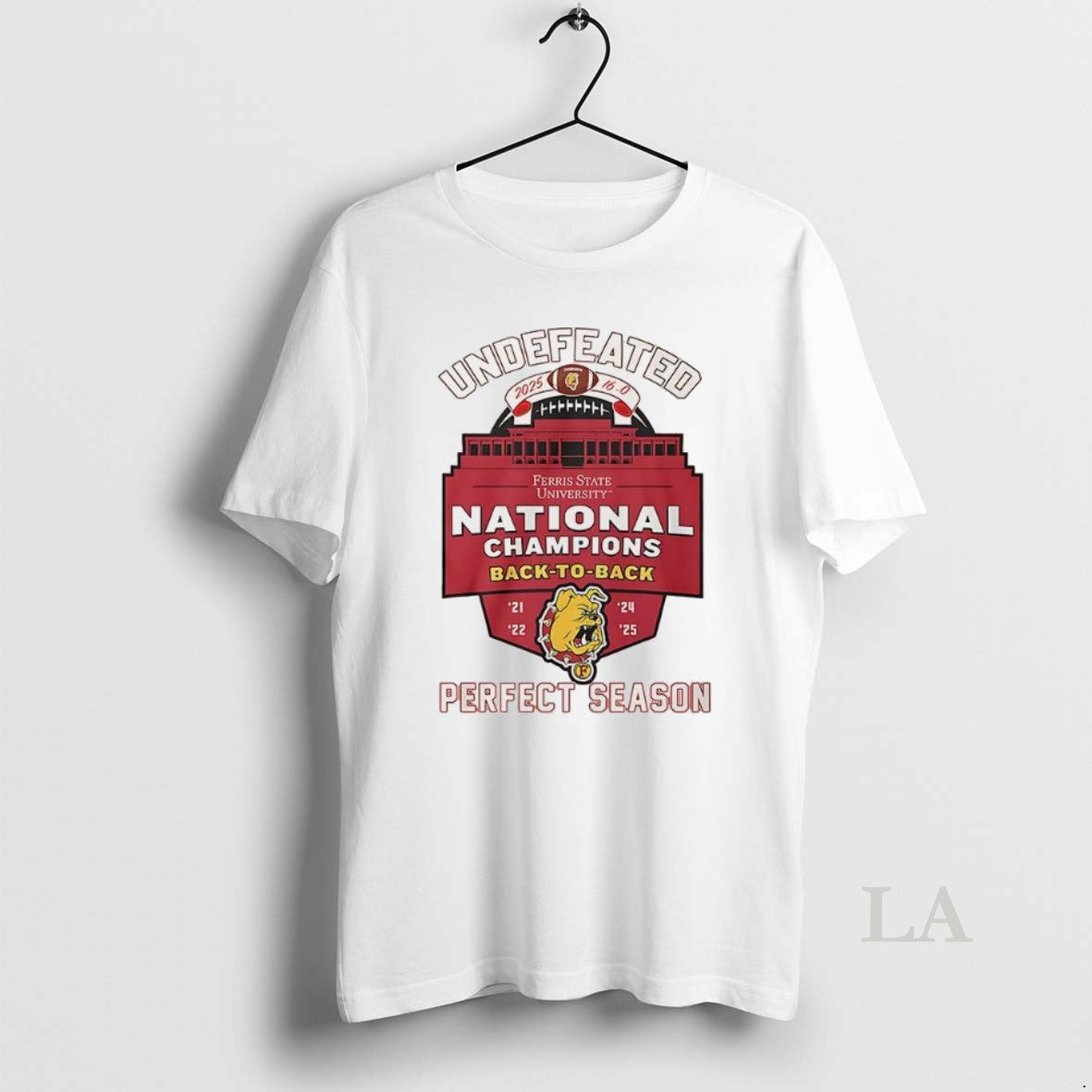 Original Ferris State Bulldogs Undefeated National Champions 2025 Back To Back Perfect Season